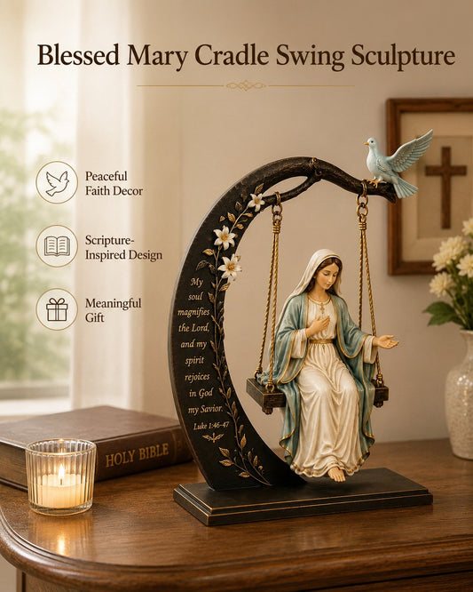 🔥 Buy 2 Get 1 Free ✝️ Blessed Mary Cradle Swing Sculpture – Luke 1:46-47 Christian Faith Table Decor